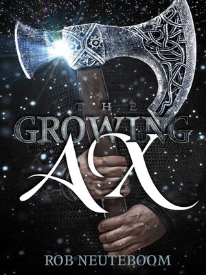 cover image of The Growing Ax